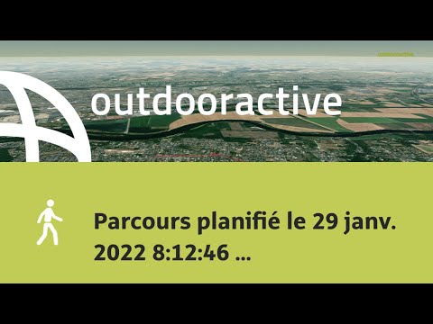 Parcours planifié le 29 janv. 2022 8:12:46 PM