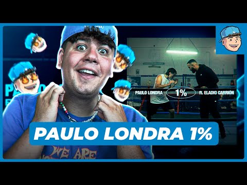 REACCIÓN a Paulo Londra - 1% (feat. Eladio Carrión) [Official Video]
