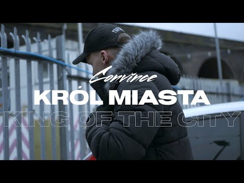 Convince - Król Miasta (King of The City)