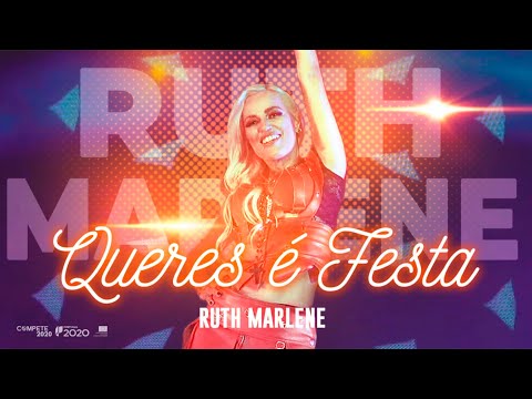 Ruth Marlene - Queres é festa (Official video)