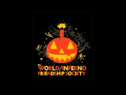 The World/Inferno Friendship Society - Sick of People