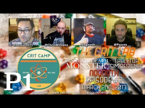 Crit Lab EP2: Nognoth "Kingdom Death Monster Scripted Mod" - P1