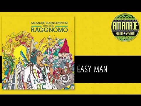 03 Easy Man   Amanajé - Raggnomo e Gustavo Iyzis