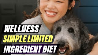 Wellness Simple Limited Ingredient Diet Review: Best Dog Foo