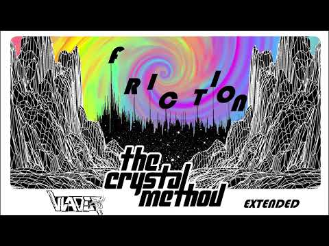 The Crystal Method x Future Funk Squad x Jim Davies - FRICTION [VLADER Extended]
