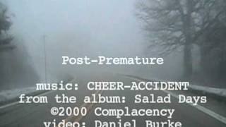 post premature •CHEER-ACCIDENT
