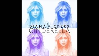 Diana Vickers - Cinderella