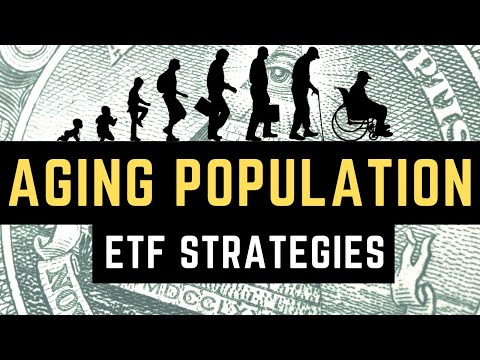 ETF Battles: The Aging Population Trend and ETFs Targeting Them