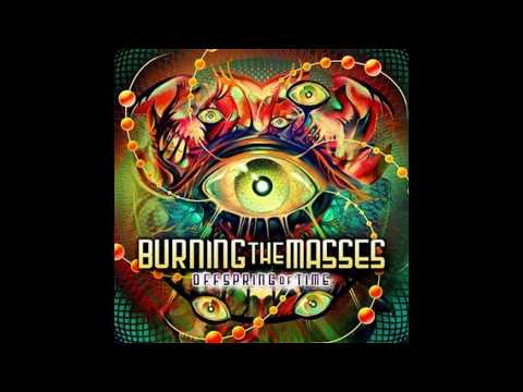 Burning The Masses - Resonance of the Foul