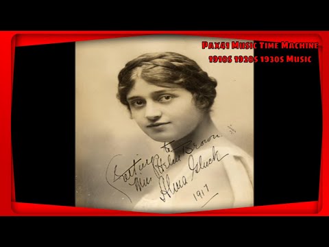 Vintage 1910s Music - Opera Star Alma Gluck - Nightingale Song @Pax41