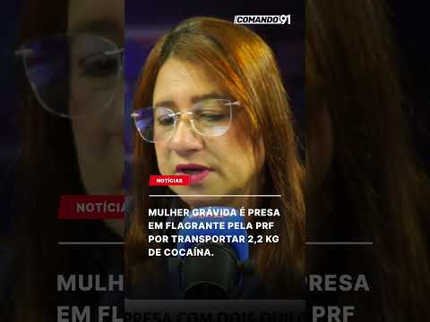 Mulher grávida é presa em flagrante pela PRF por transportar 2,2 kg de cocaína.