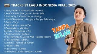Download lagu LAGU VIRAL TIKTOK & SPOTIFY TERBARU 2025 | Playlist Hits Indonesia Terpopuler Tanpa Iklan mp3 Download lagu LAGU VIRAL TIKTOK & SPOTIFY TERBARU 2025 | Playlist Hits Indonesia Terpopuler Tanpa Iklan mp3