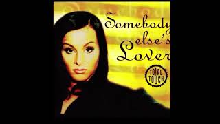 Download lagu Total Touch - Somebody Else's Lover (U.S. Version) mp3 Download lagu Total Touch - Somebody Else's Lover (U.S. Version) mp3