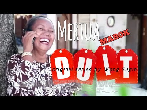 MERTUA MABOK DUIT | FILM INDRAMAYU