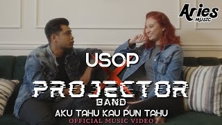 Download lagu Usop - Aku Tahu Kau Pun Tahu ft. Projector Band mp3