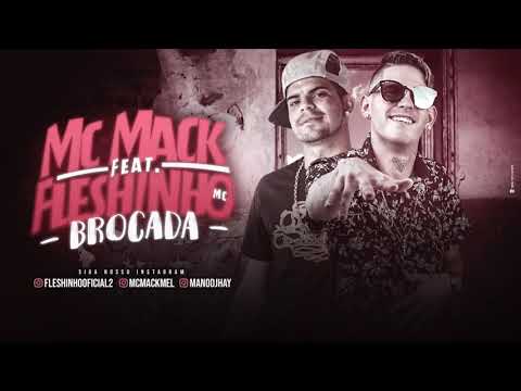 Mc Mack feat- fleshinho - brocada