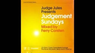 Judge Jules Presents Judgement Sundays - Mixed By Ferry Corsten