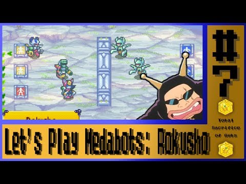 Let's Play Medabots: Rokusho! - Ep.7
