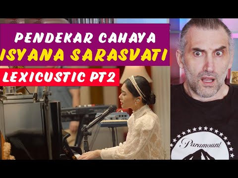 LEXICOUSTIC Ep. 2 - Pendekar Cahaya | Isyana Sarasvati & The Tuttis -singer reaction