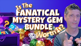 Is the Fanatical Mystery Gem Bundle 2025 Worth It?