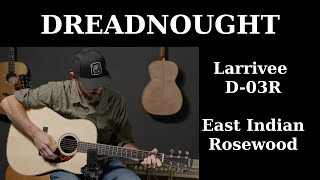 Video thumbnail for Larrivee D-03R Rosewood Dreadnought by Tune Up Guitars