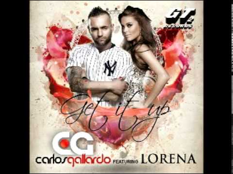 Carlos Gallardo feat Lorena Gómez - Get it up!