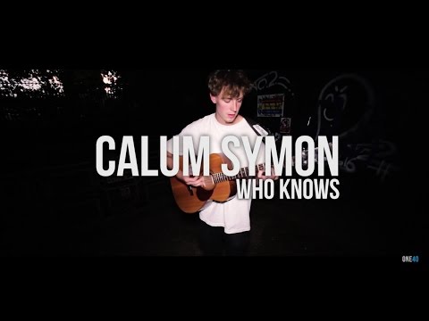 One40 | Calum Symon - Who Knows | Acoustic Session @One40Visual