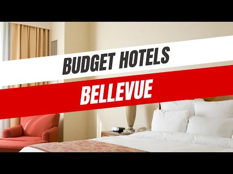 Best Budget Hotels in Bellevue
