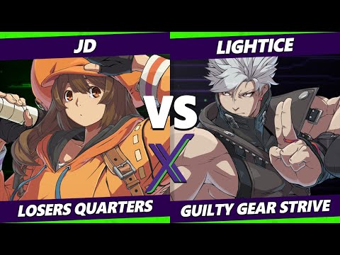 F@X 424 Losers Quarters - Lightice (Chipp) Vs. JD (May) Guilty Gear Strive