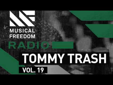 Musical Freedom Radio Episode 19 - Tommy Trash
