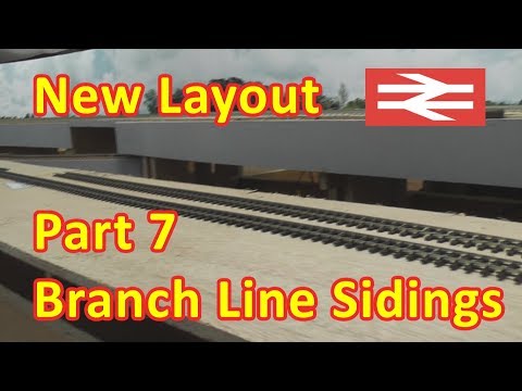 New Layout Build - Branch Line Sidings