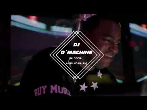DJ D'Machine [Dj Oficial Anselmo Ralph] - Reveillon Quinta das Lamas 2015