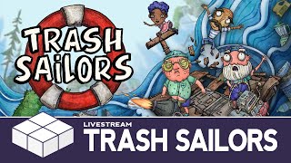Trash Sailors - Flotsam & Jetsam