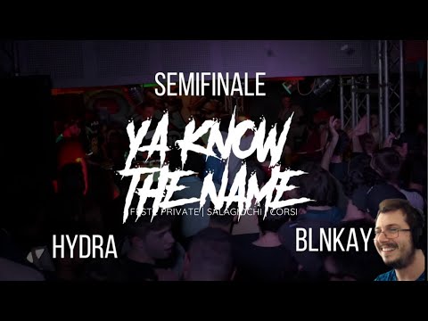 HYDRA VS BLNKAY | YA KNOW THE NAME |  Semifinale Ya know DEATH  | Freestyle REACTION