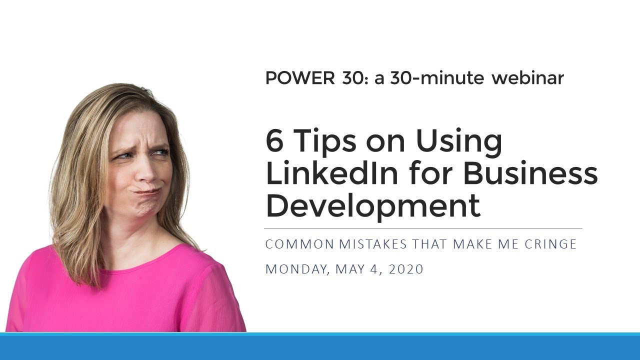 Using LinkedIn for Business Development + Mistakes That Make Me ...