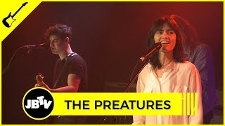 The Preatures - Manic Baby | Live @ JBTV