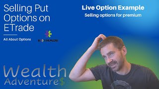 Selling Put Options on Etrade