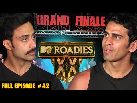 MTV Roadies Double Cross | Full Episode 42 | The Grand Finale