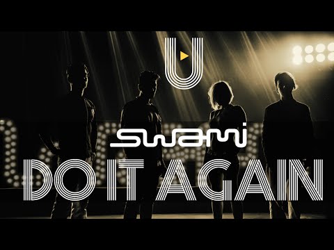 Swami - Do It Again (Music Video)
