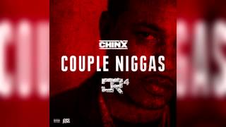 Chinx Drugz - Couple Niggas [Cocaine Riot 4 Leak] *1080HD*