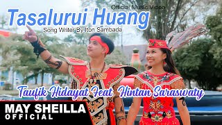 Download lagu Hintan Saraswaty ft Taufik Hidayat  - Tasalurui Huang - Karungut Tandak Modern MV  2024 mp3