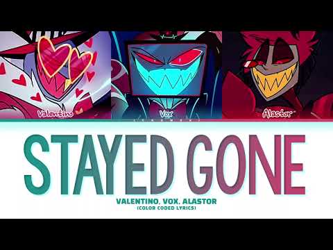 Hazbin Hotel - 'Stayed Gone' (Color Coded Lyrics)