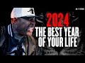BEST YEAR OF YOUR LIFE - 2024 New Year Motivational Speech | ERIC THOMAS