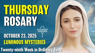 Thursday Rosary 💙 Luminous Mysteries of the Rosary 💙 October 23, 2025 VIRTUAL ROSARY