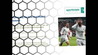 A complete guide to buy Real Madrid tickets online