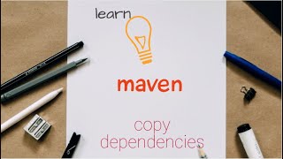 maven copy dependencies