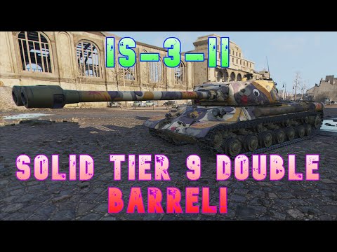 IS-3-II Solid Tier 9 Double Barrel! ll Wot Console - World of Tanks Modern Armor