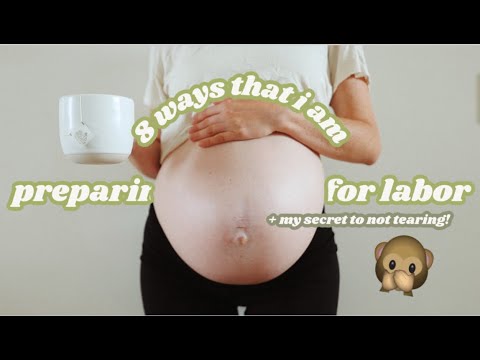 HOW I'M PREPARING FOR LABOR AND BIRTH!!! + my secret to NOT tearing!!