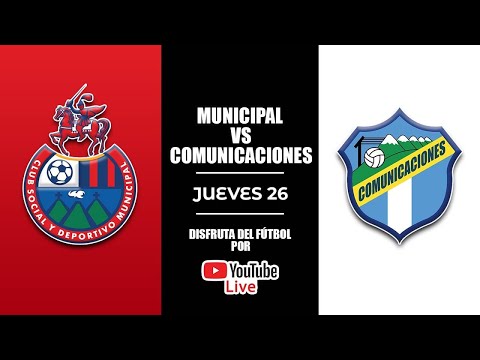 Gran final ida Torneo Clausura 2022: 🔴Municipal vs Comunicaciones ⚪