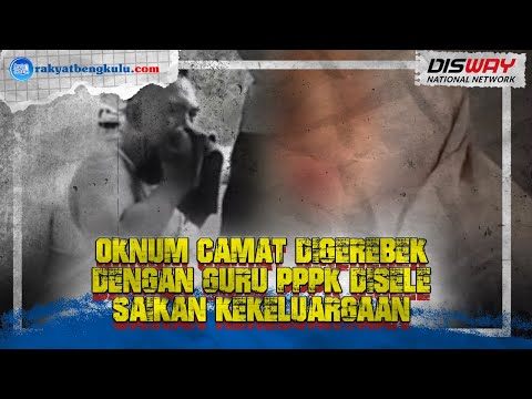 Oknum Camat yang Digerebek dengan Guru PPPK Sempat Dimassa
